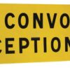 Cartel "Convoi exceptionnel"